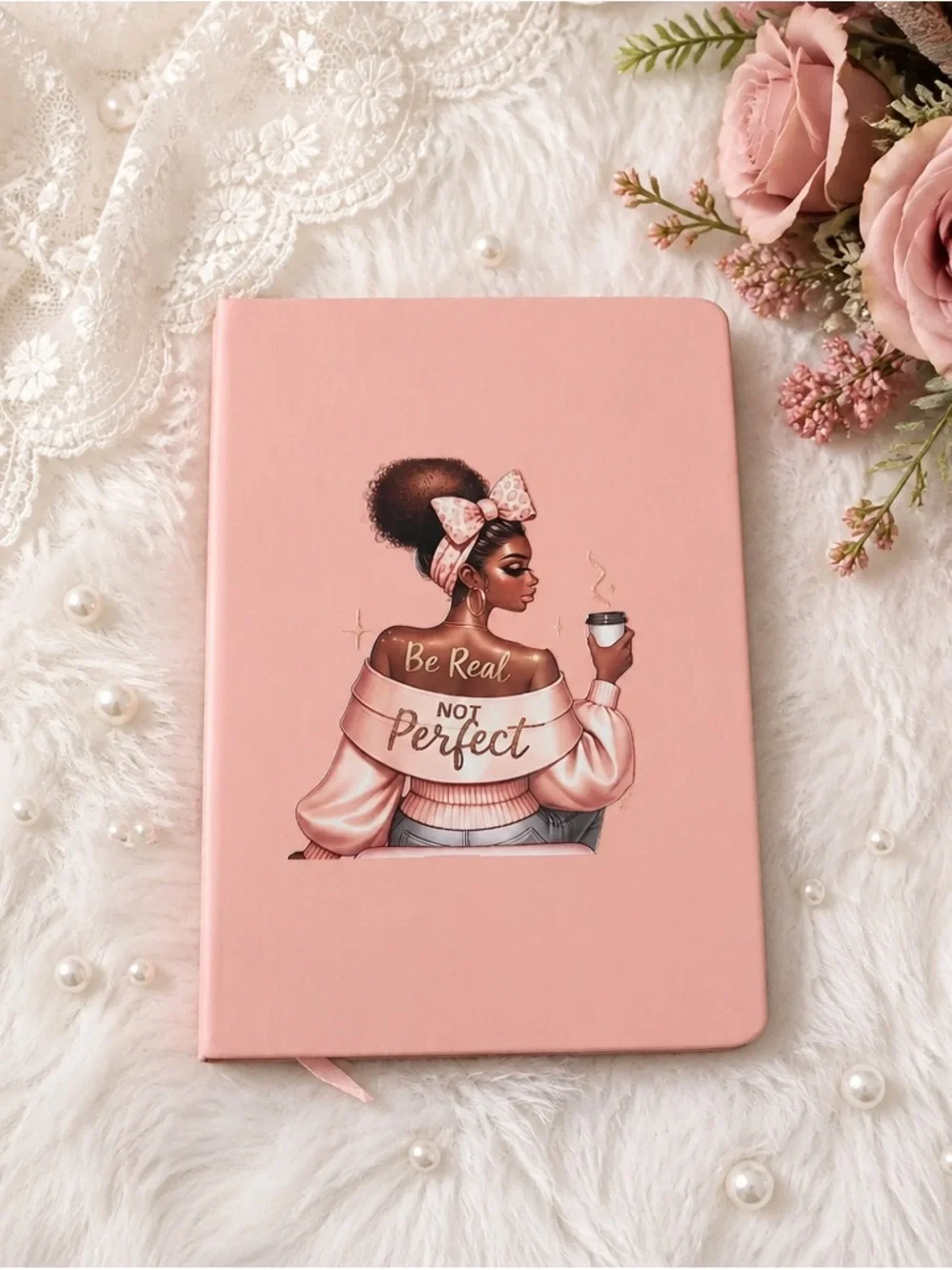 Pink 'Be Real Not Perfect' Illustrated Journal